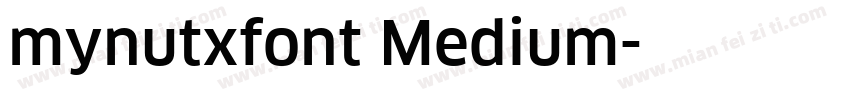 mynutxfont Medium字体转换
